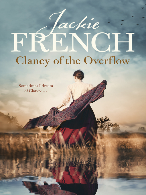 Title details for Clancy of the Overflow by Jackie French - Available